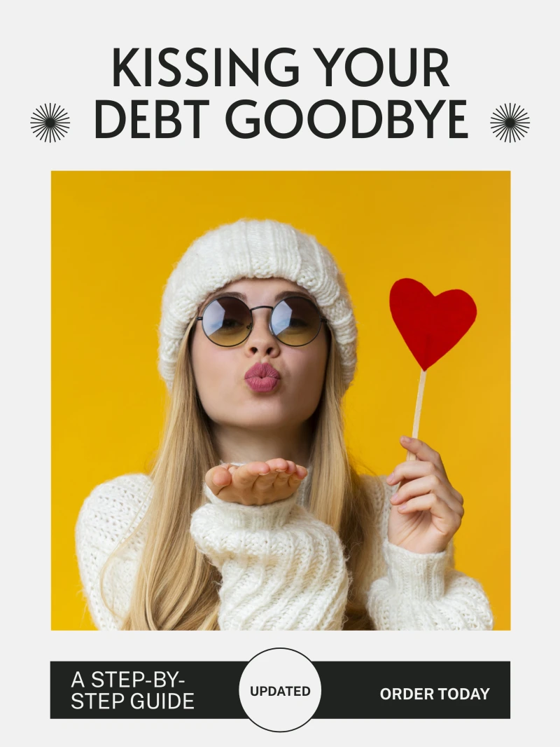 Portada: Kissing Your Debt Goodbye