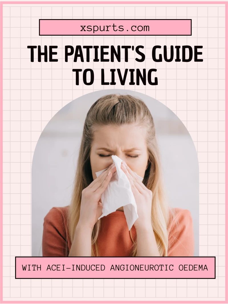 Portada: The Patient's Guide to Living with ACEi-induced Angioneurotic Oedema