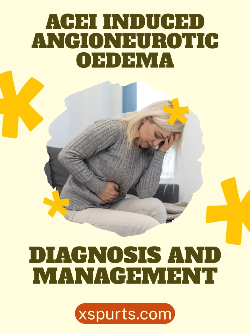 Portada: ACEi Induced Angioneurotic Oedema