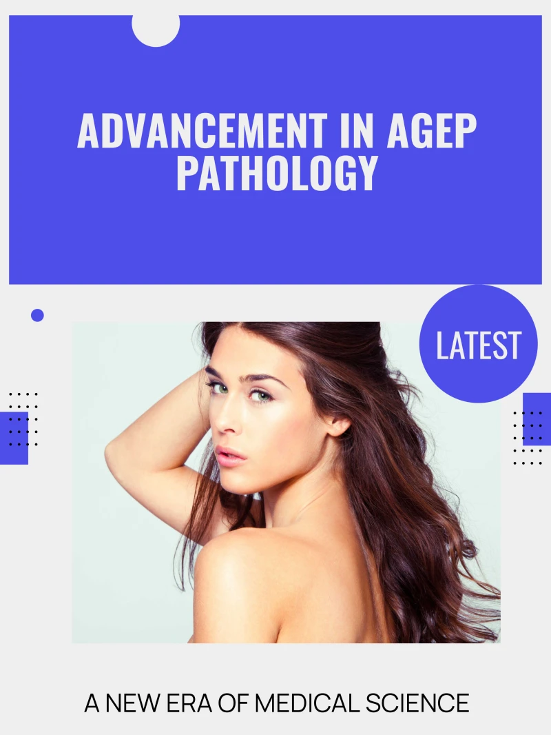 Portada: Advancement in AGEP Pathology