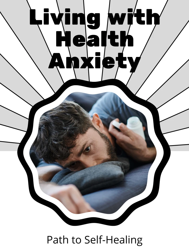 Portada: Living with Health Anxiety