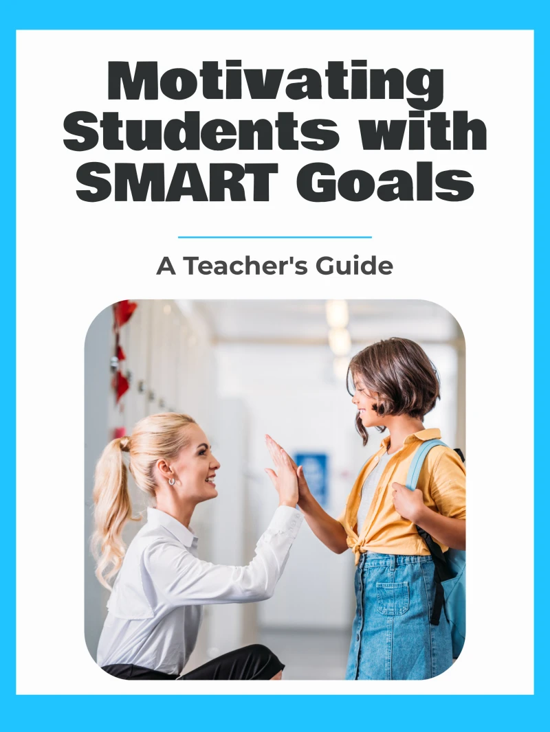 Portada: Motivating Students with SMART Goals
