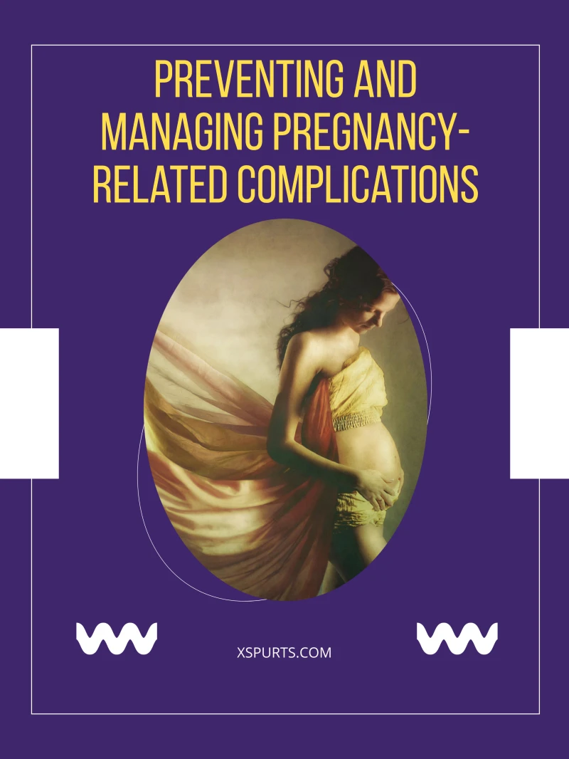 Portada: Preventing and Managing Pregnancy-related Complications