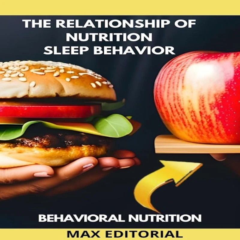 Portada: The Relationship Of Nutrition Sleep Behavior