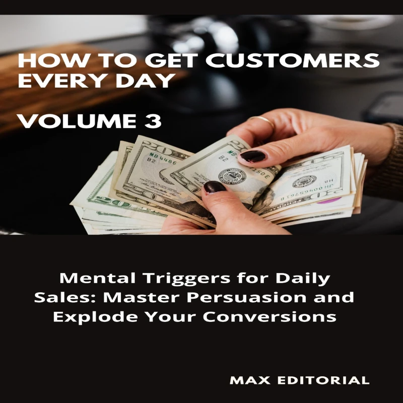 Portada: How To Win Customers Every Day _ Volume 3