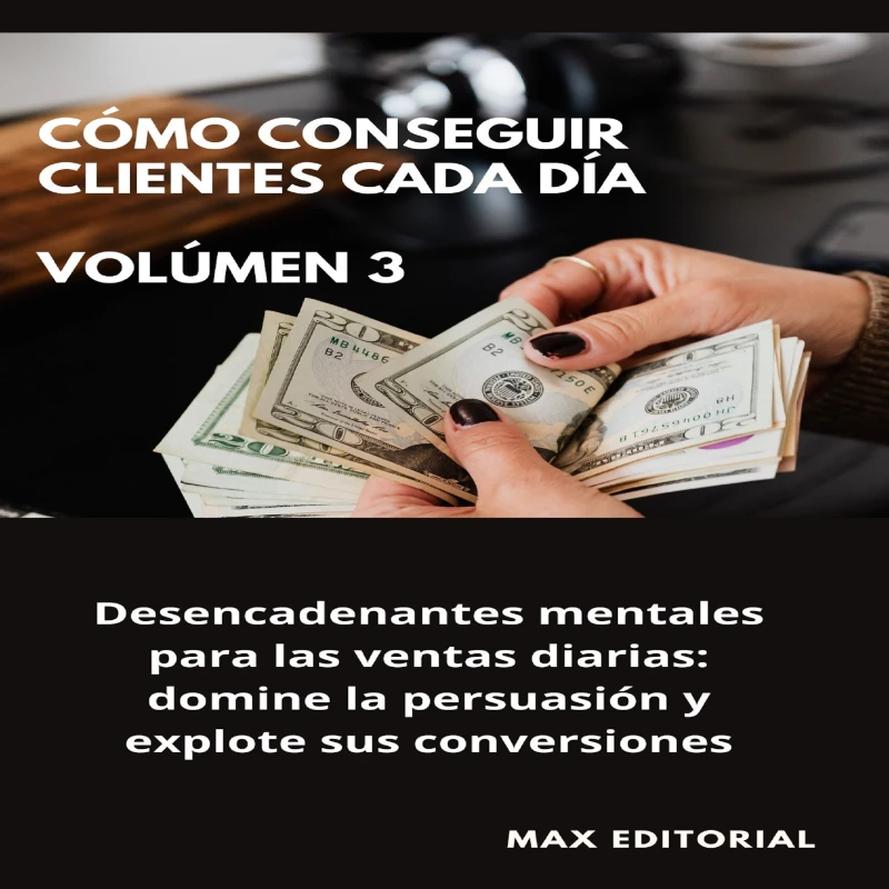 Portada: Cómo Conseguir Clientes Cada Día - Volúmen 3