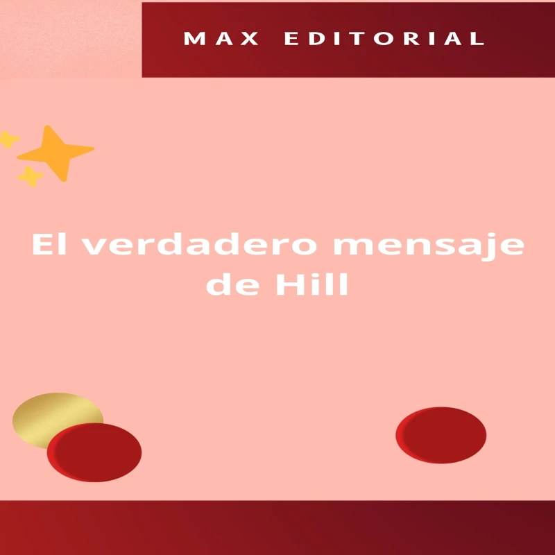 Portada: El verdadero mensaje de Hill