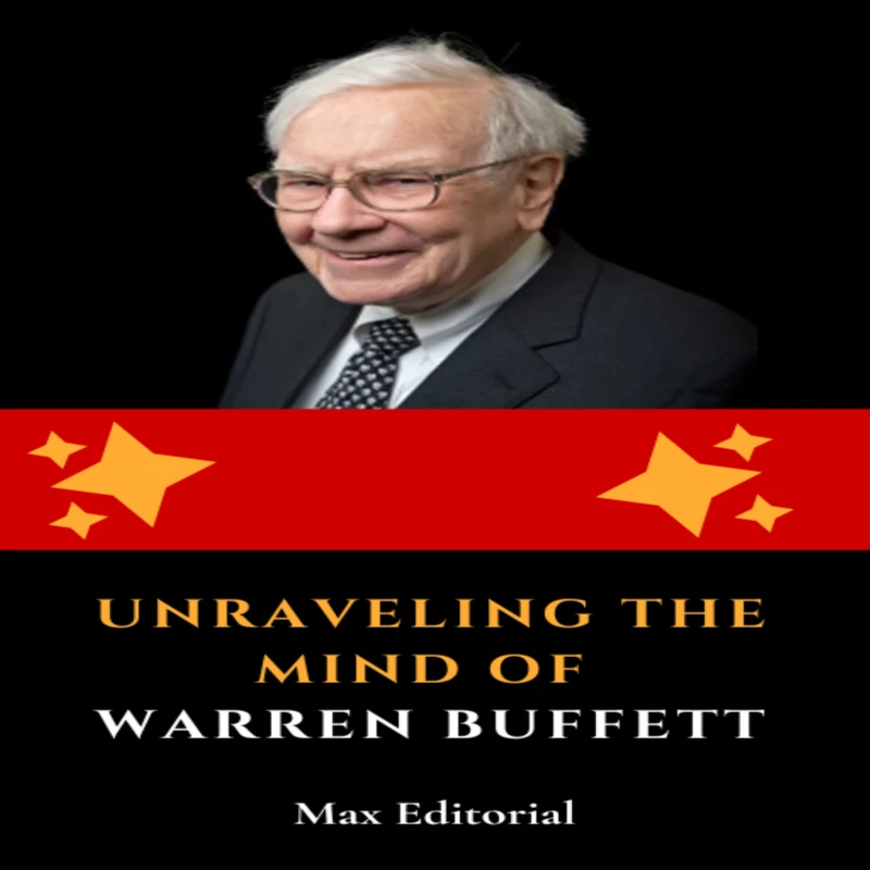Portada: Unraveling the Mind of Warren Buffett