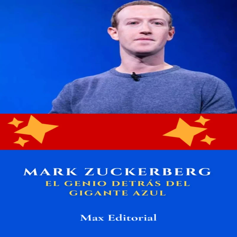 Portada: Mark Zuckerberg: el genio detrás del gigante azul