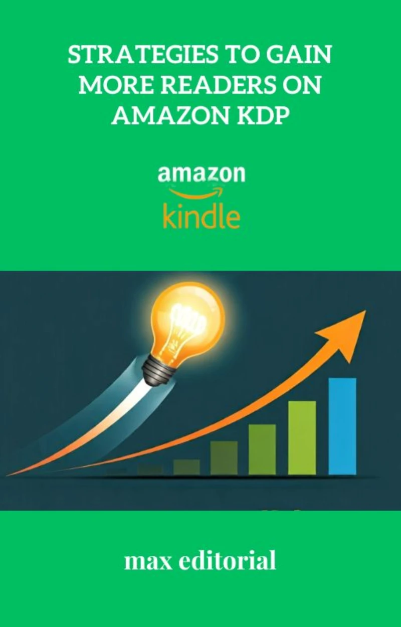 Portada: Strategies to Gain More Readers on Amazon KDP