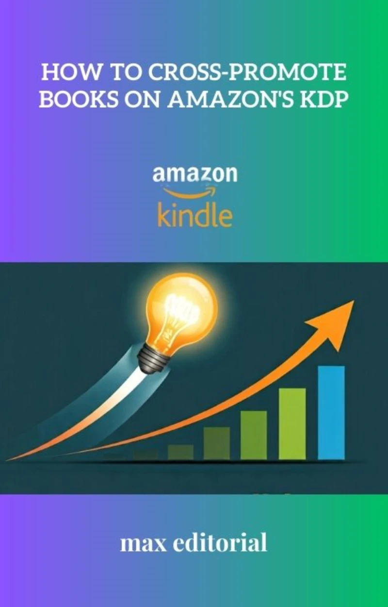 Portada: How to Cross-Promote Books on Amazon's KDP