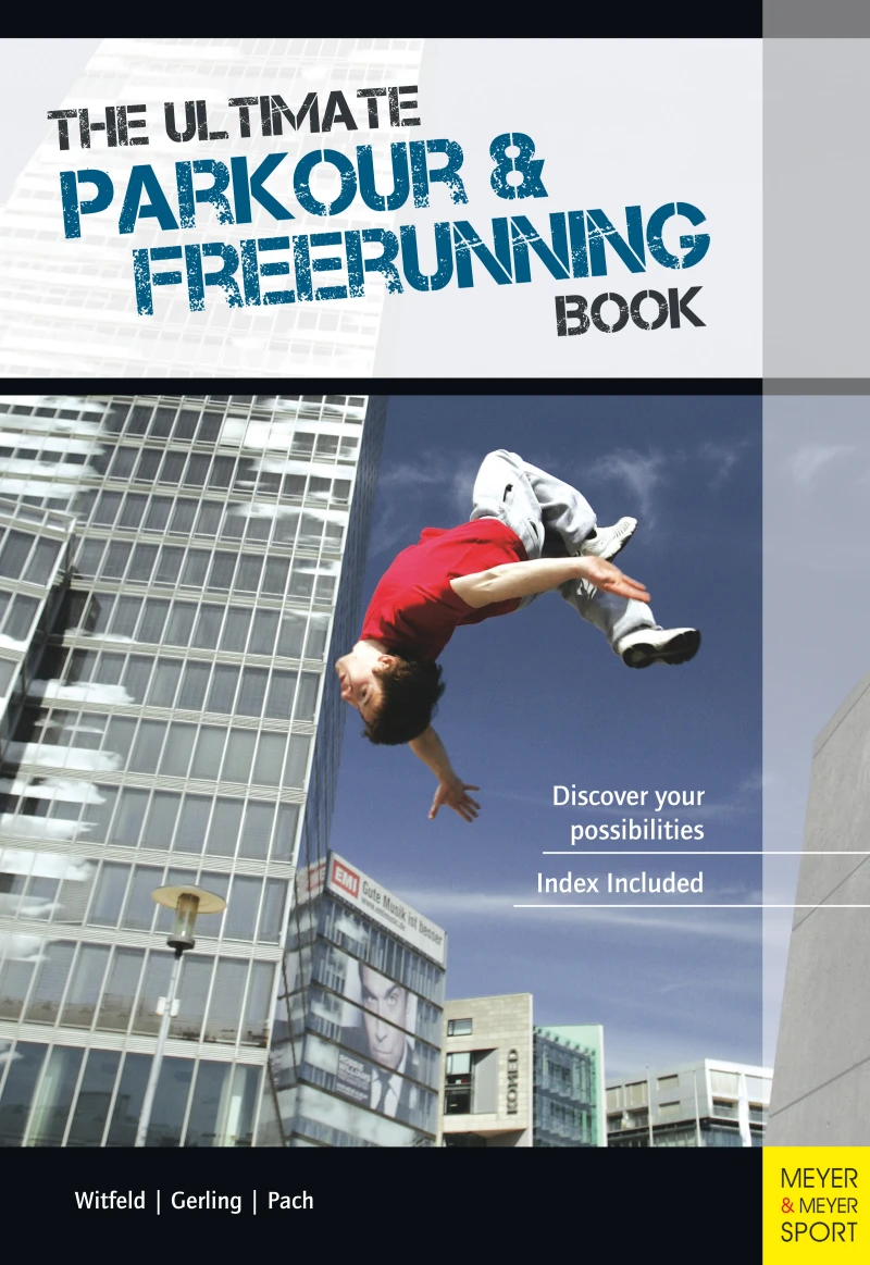 Portada: The Ultimate Parkour & Freerunning Book