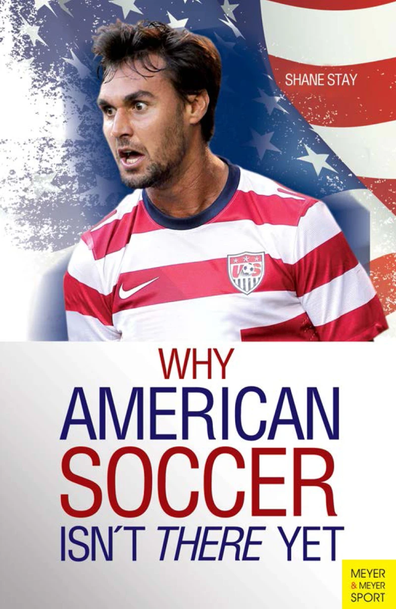 Portada: Why American Soccer Isn't There Yet