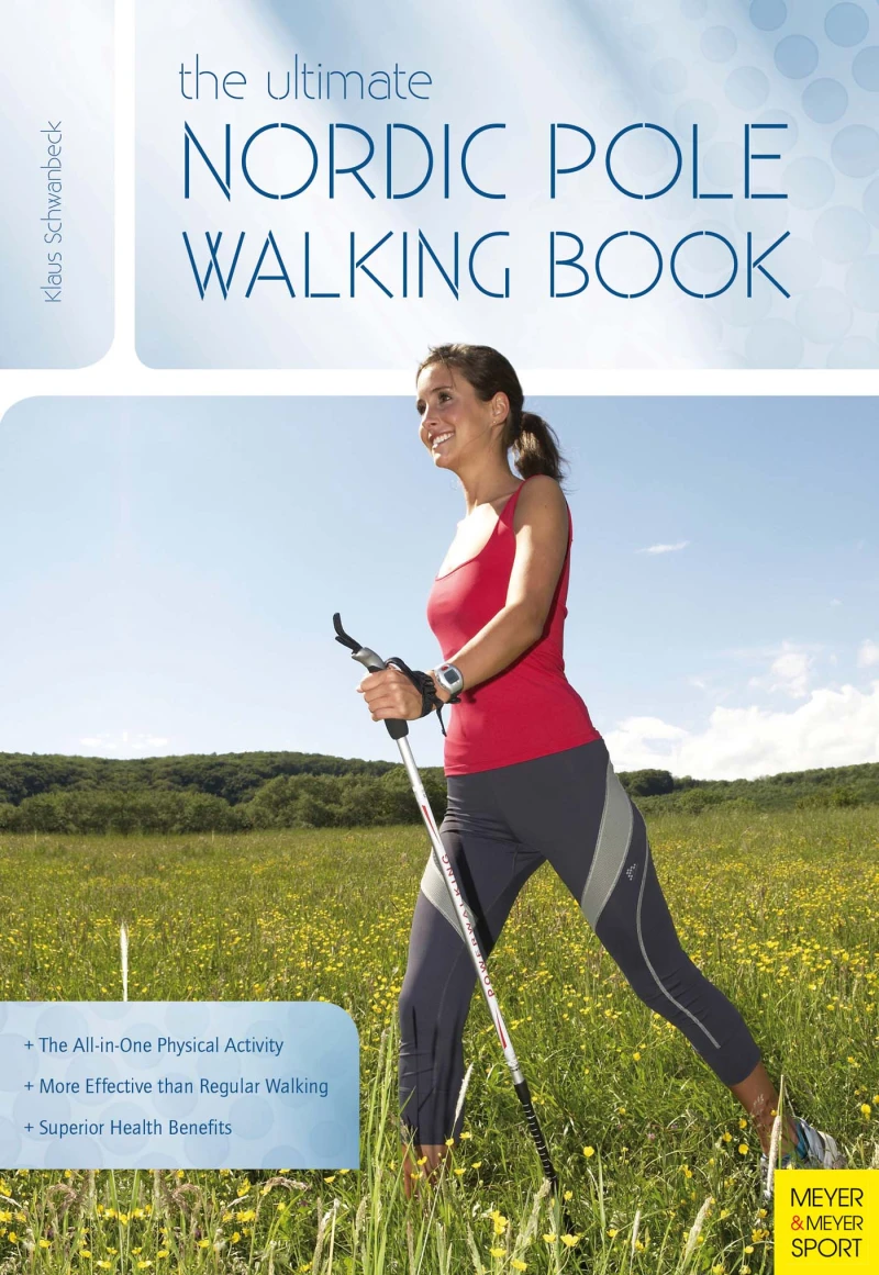 Portada: The Ultimate Nordic Pole Walking Book