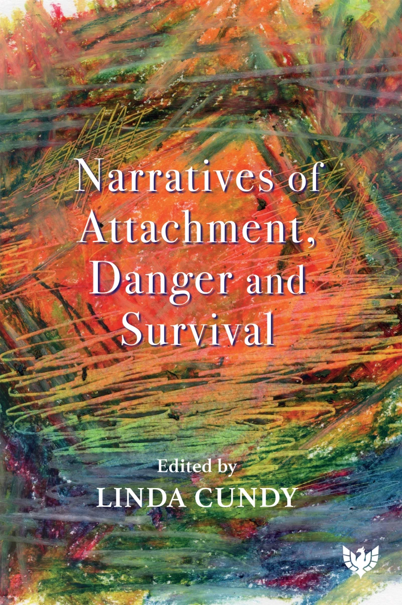 Portada: Narratives of Attachment, Danger and Survival