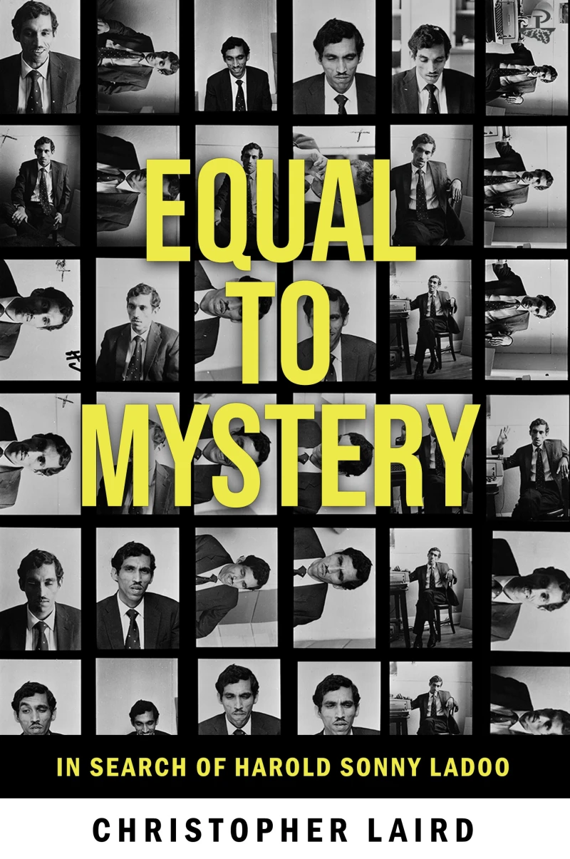 Portada: Equal to Mystery: In Search of Harold Sonny Ladoo