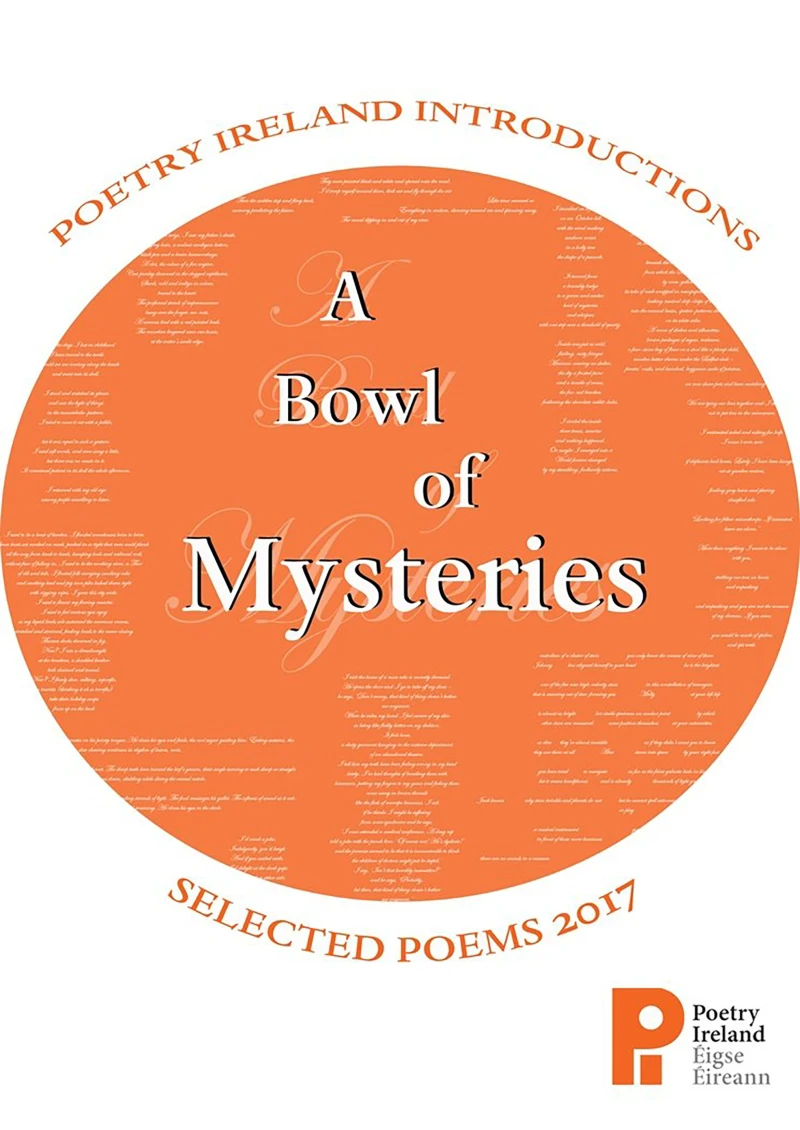 Portada: A Bowl of Mysteries: Poetry Ireland Introductions 2017