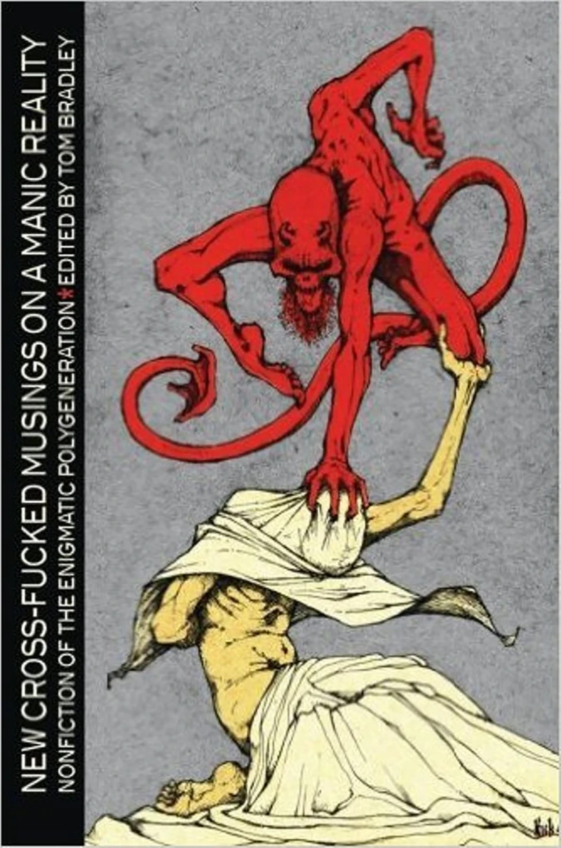 Portada: New Cross-Fucked Musings on a Manic Reality