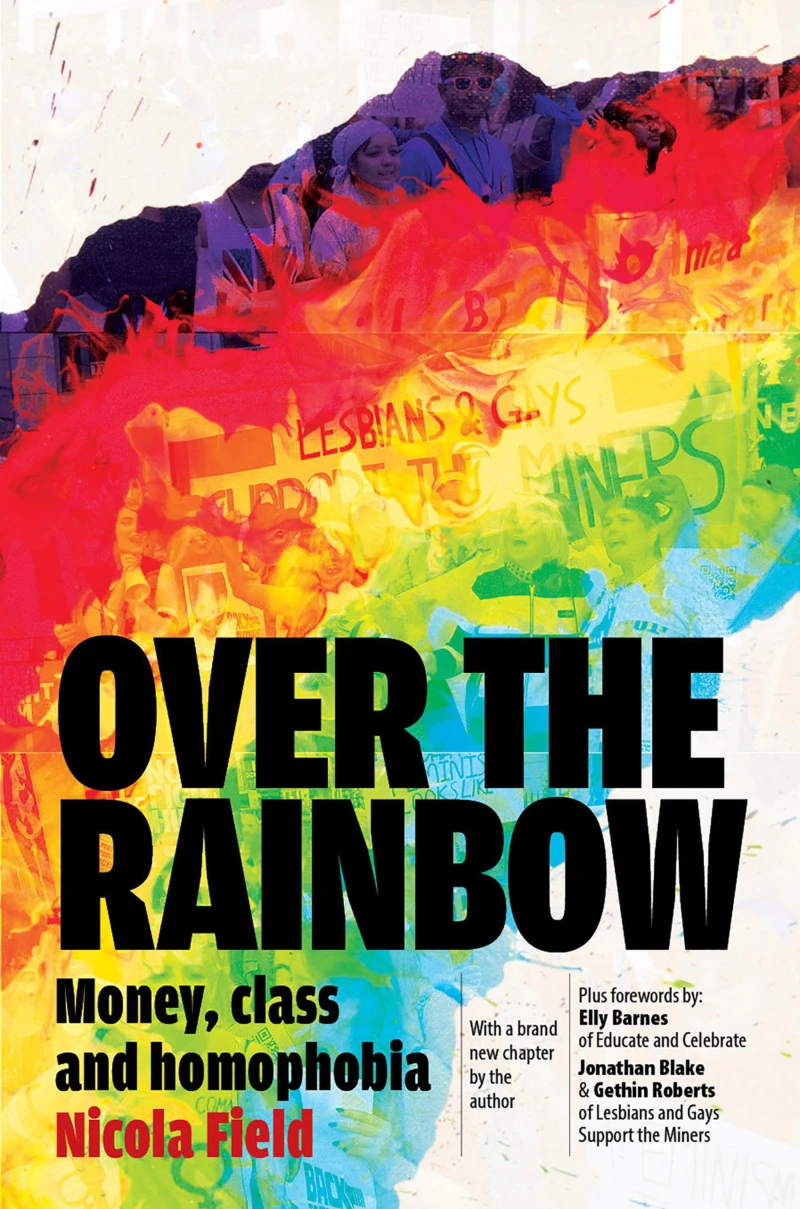 Portada: Over the Rainbow: Money, Class and Homophobia