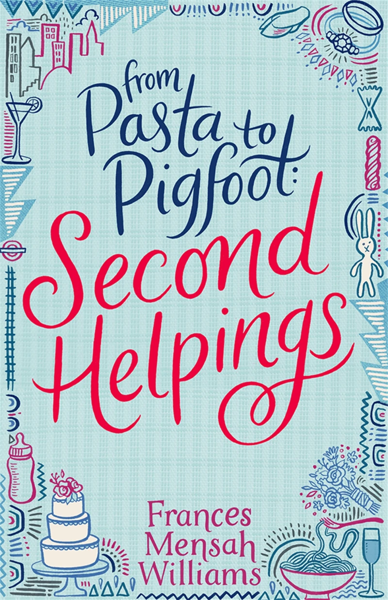 Portada: From Pasta to Pigfoot, Second Helpings