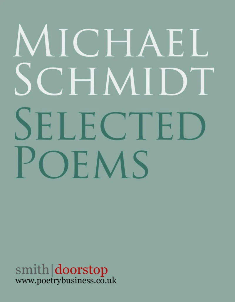 Portada: Michael Schmidt: Selected Poems