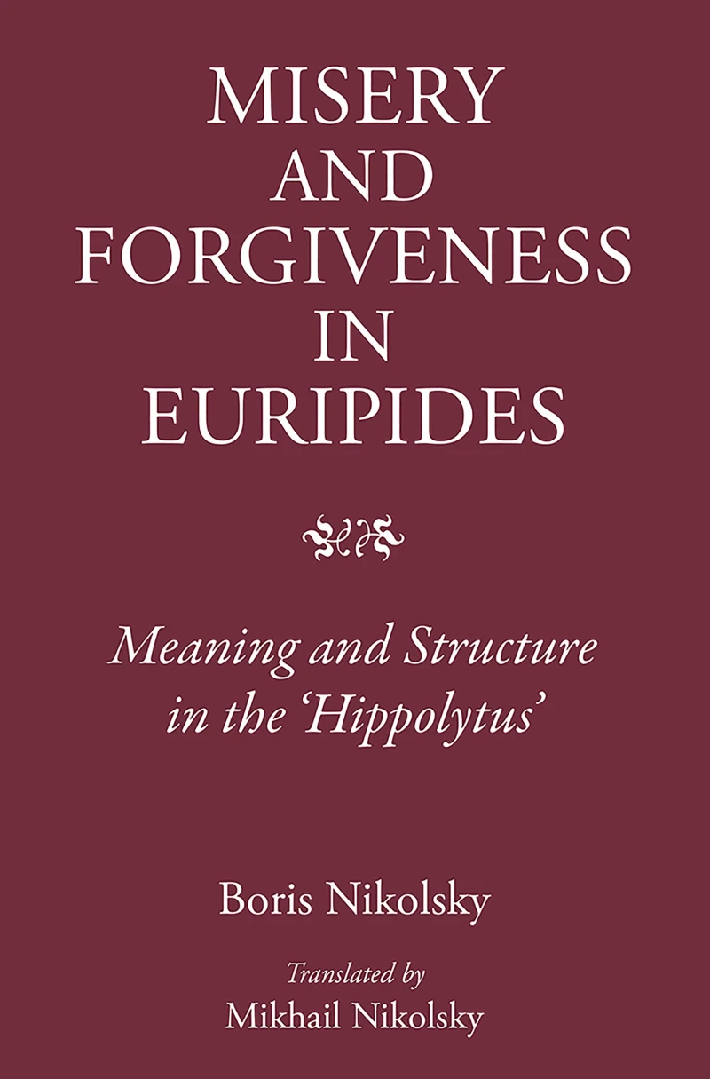 Portada: Misery and Forgiveness in Euripides