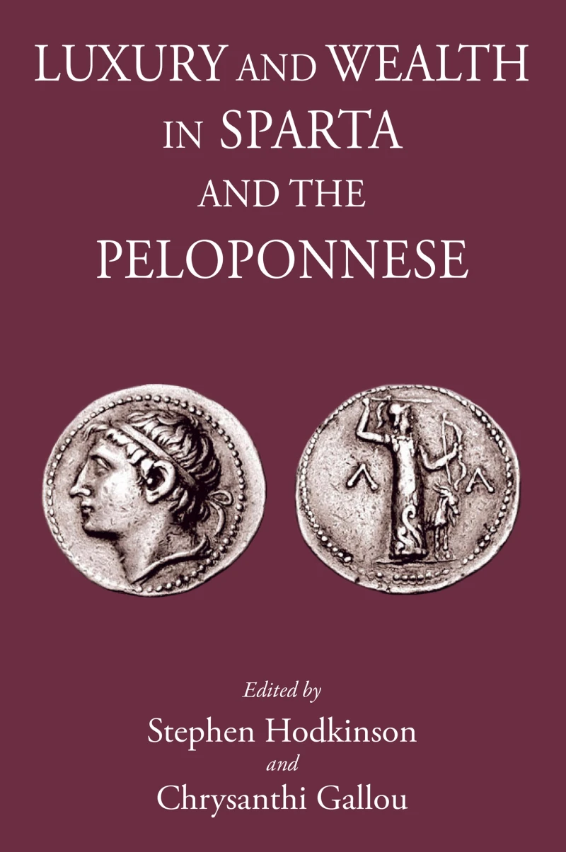 Portada: Luxury and Wealth in Sparta and the Peloponnese