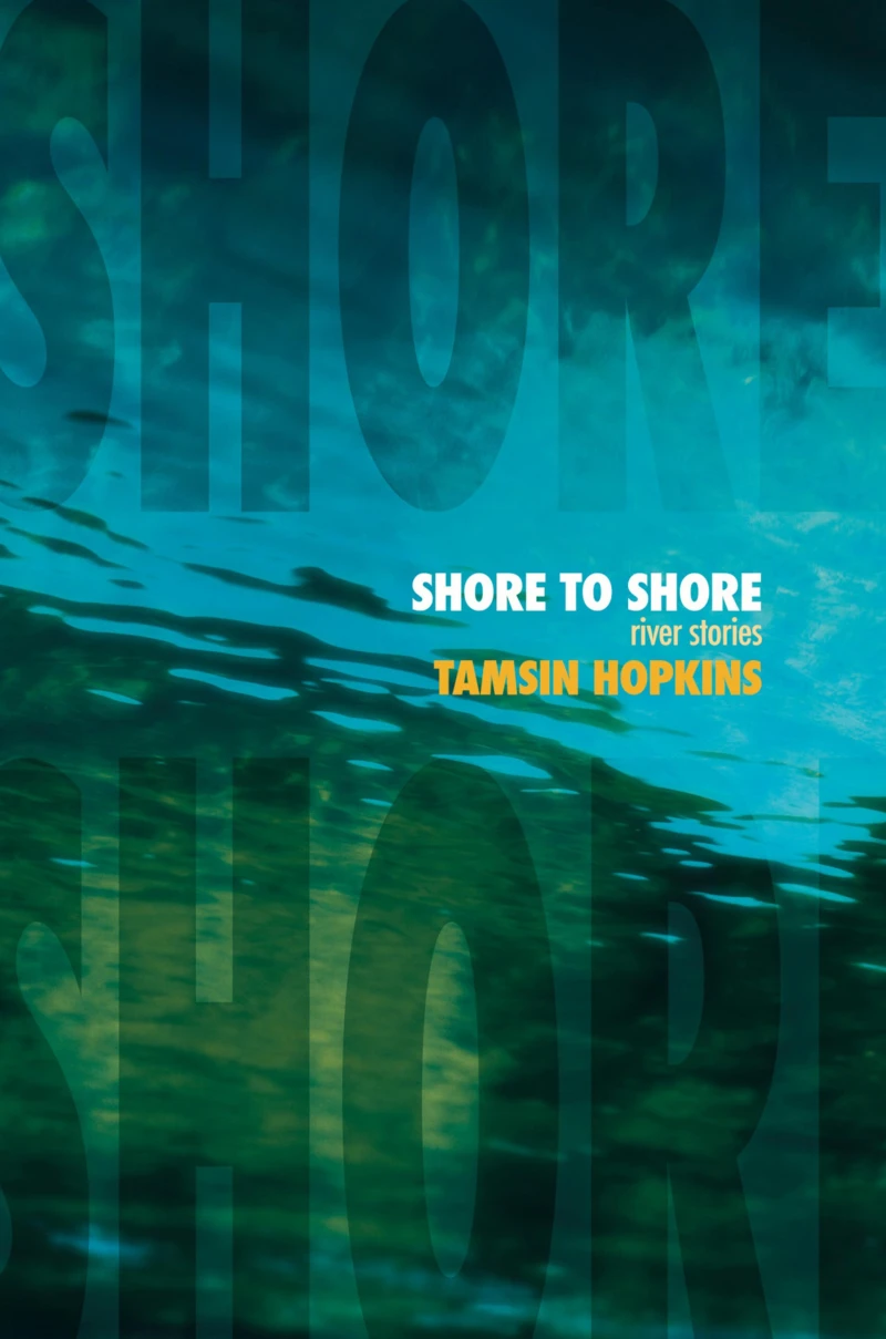 Portada: Shore to Shore: River Stories