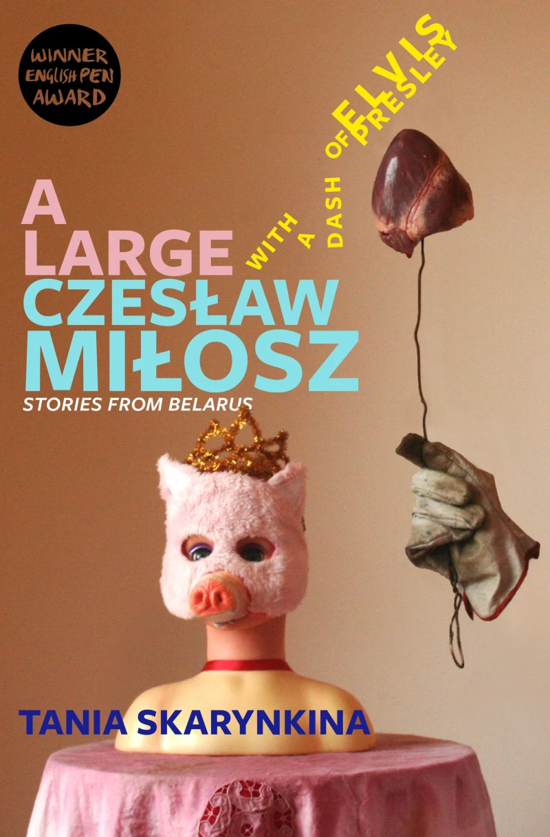 Portada: A Large Czesław Miłosz With a Dash of Elvis Presley