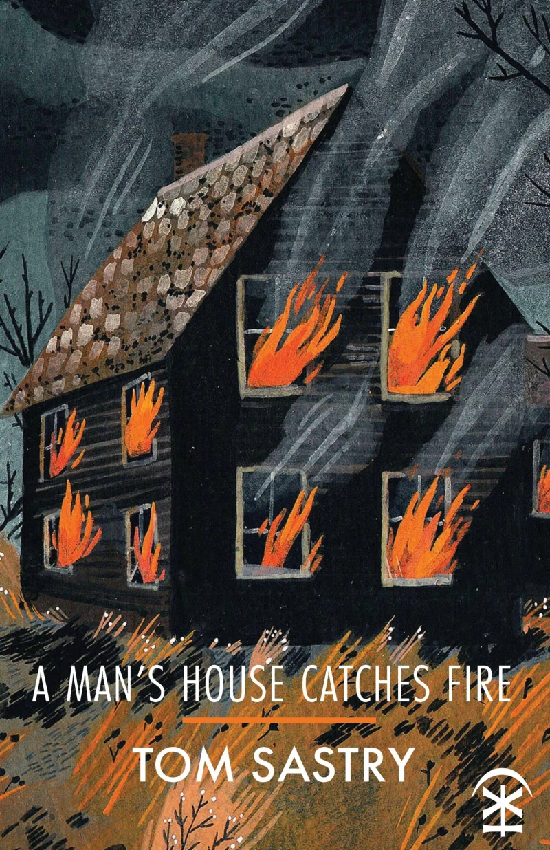 Portada: A Man's House Catches Fire