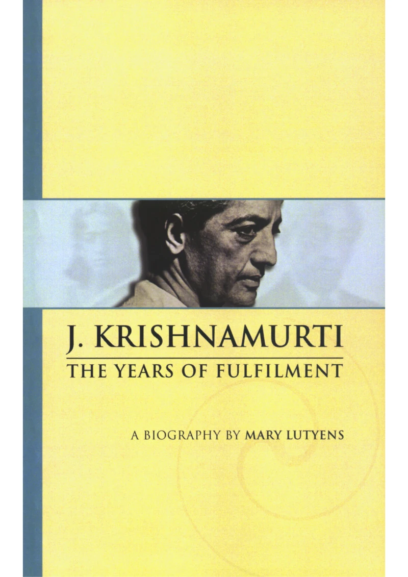 Portada: Mary Lutyens - 2. Krishnamurti. The Years of Fulfilment