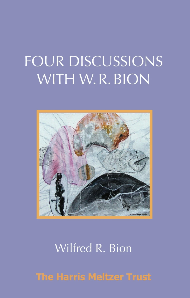 Portada: Four Discussions with W. R. Bion