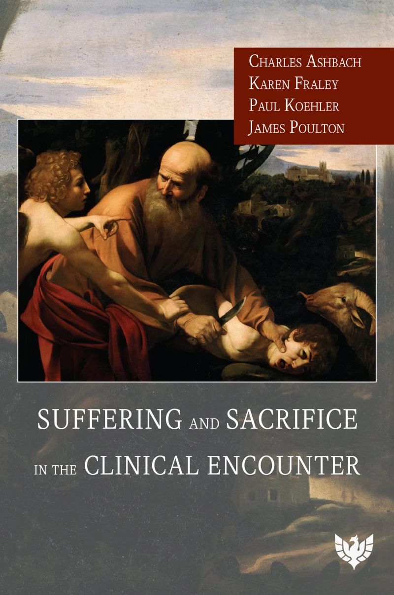 Portada: Suffering and Sacrifice in the Clinical Encounter