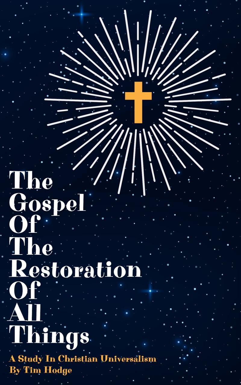 Portada: The Gospel of The Restoration of All Things