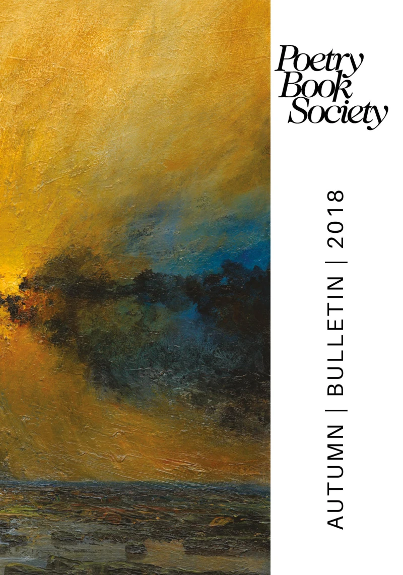 Portada: Poetry Book Society Autumn 2018 Bulletin