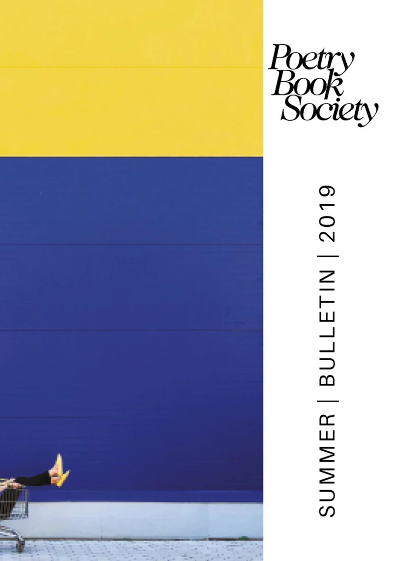 Portada: Poetry Book Society Summer 2019 Bulletin