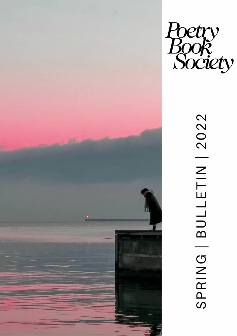 Portada: Poetry Book Society Spring 2022 Bulletin