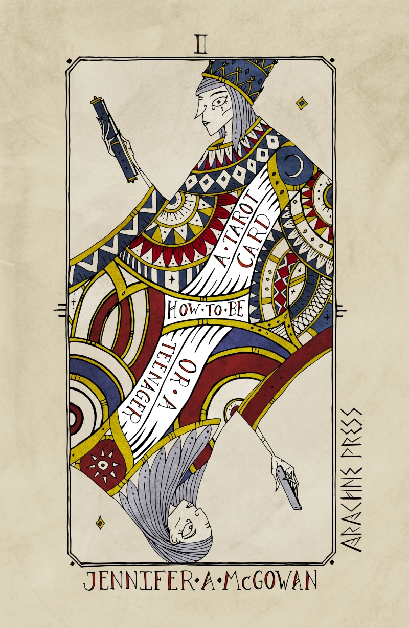 Portada: How to be a Tarot Card (or a Teenager)