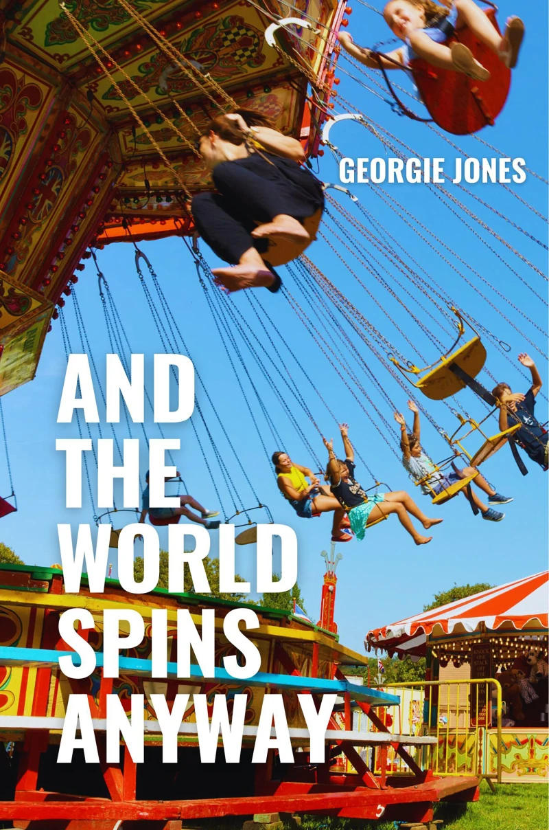 Portada: And the World Spins Anyway