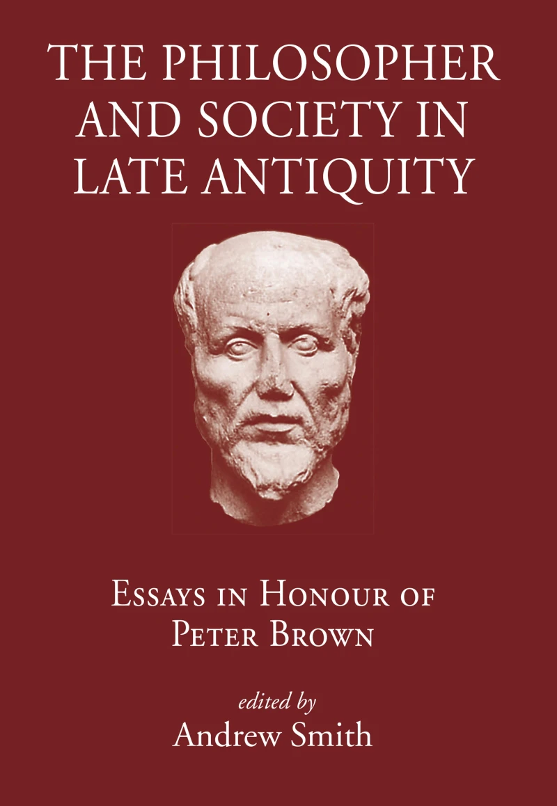 Portada: The Philosopher and Society in Late Antiquity
