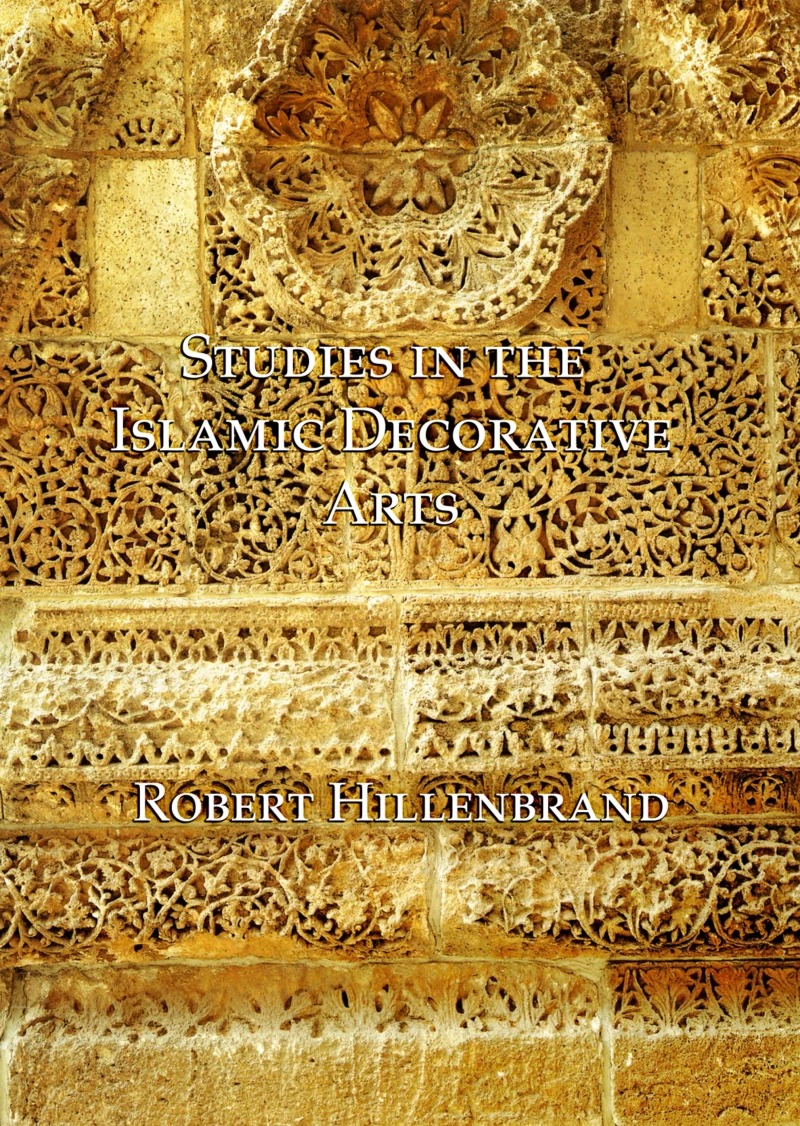 Portada: Studies in the Islamic Decorative Arts