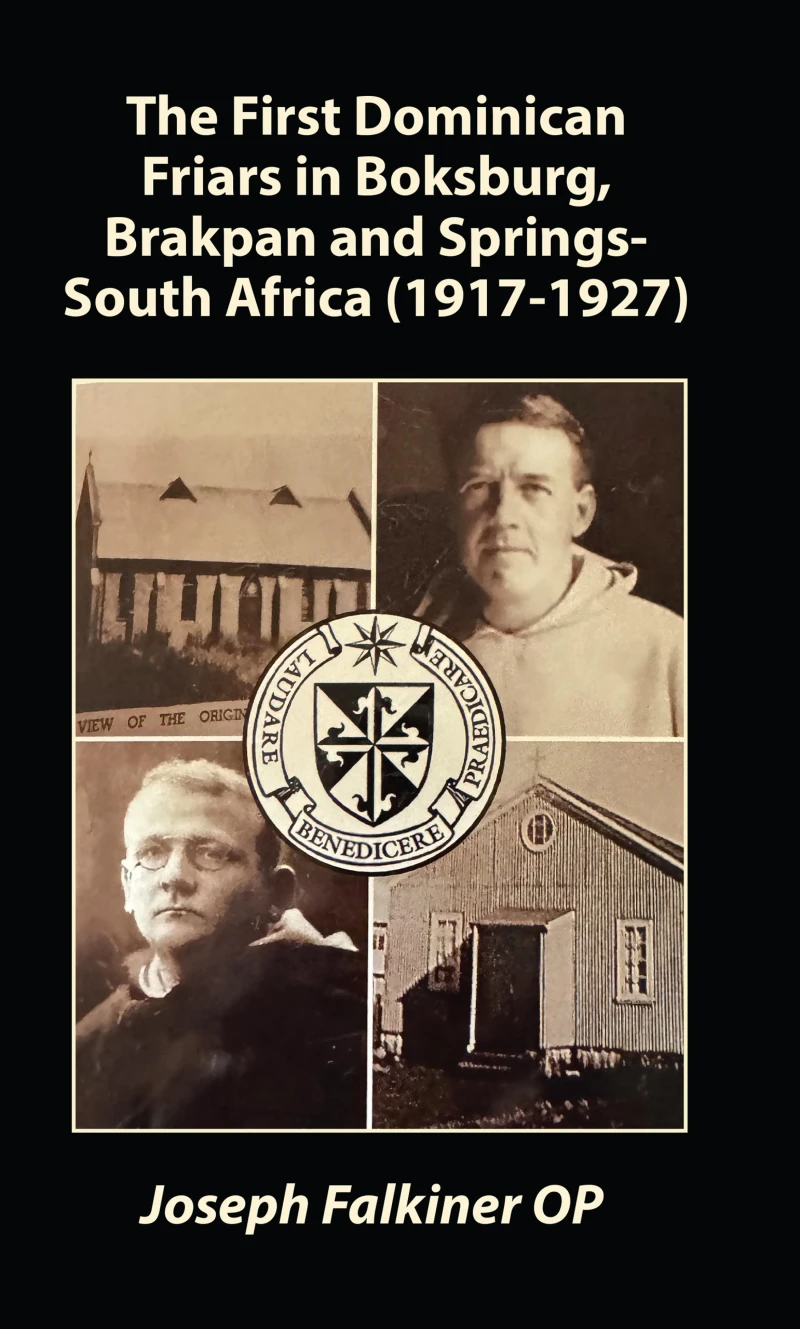 Portada: The First Dominican Friars in Boksburg, Brakpan and Springs, South Africa (1917-1927)