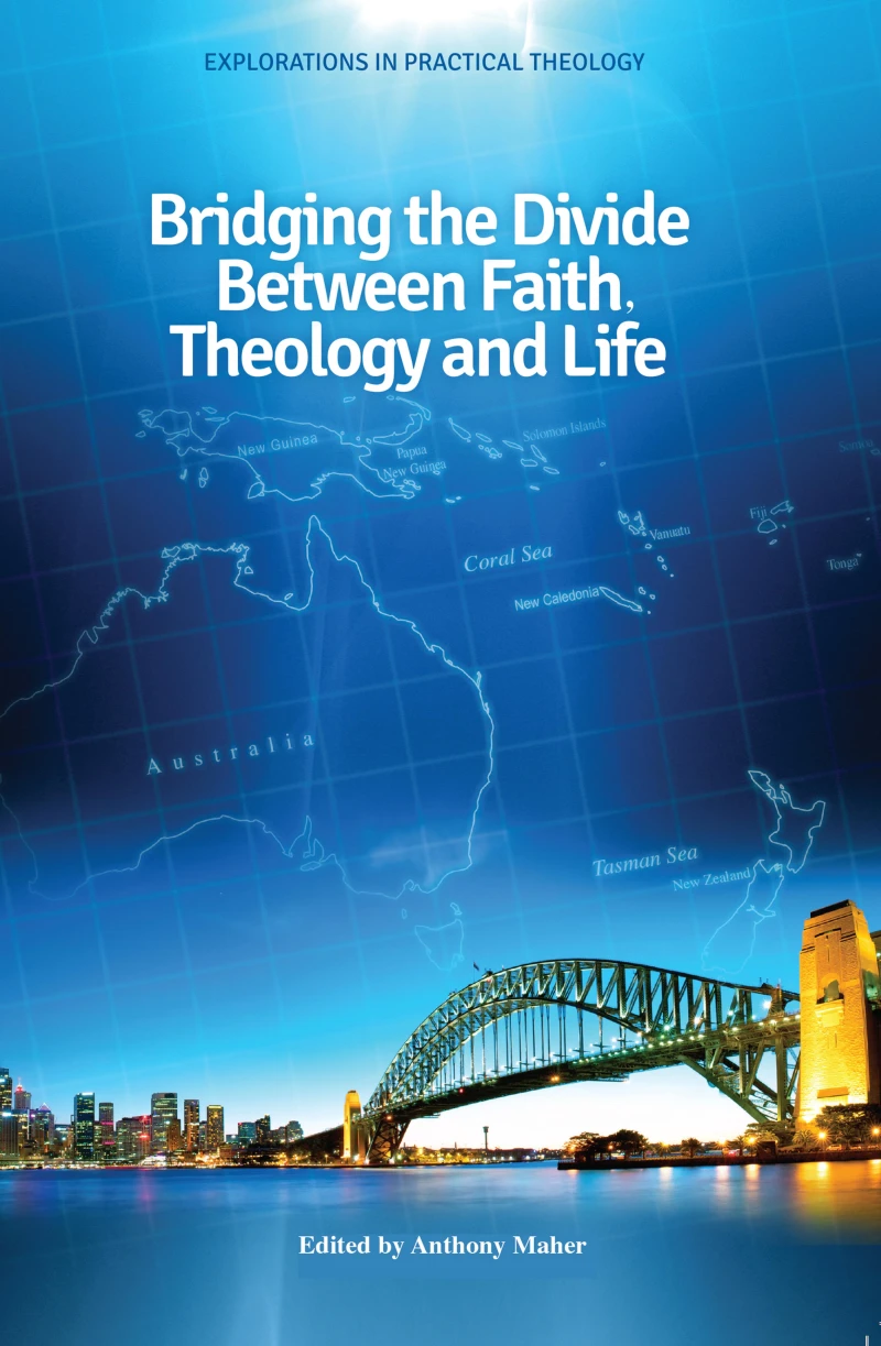 Portada: Bridging the Divide between faith, theology and Life