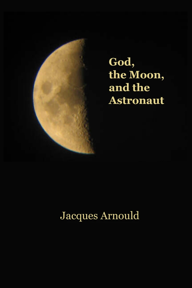 Portada: God, the Moon and the Astronaut