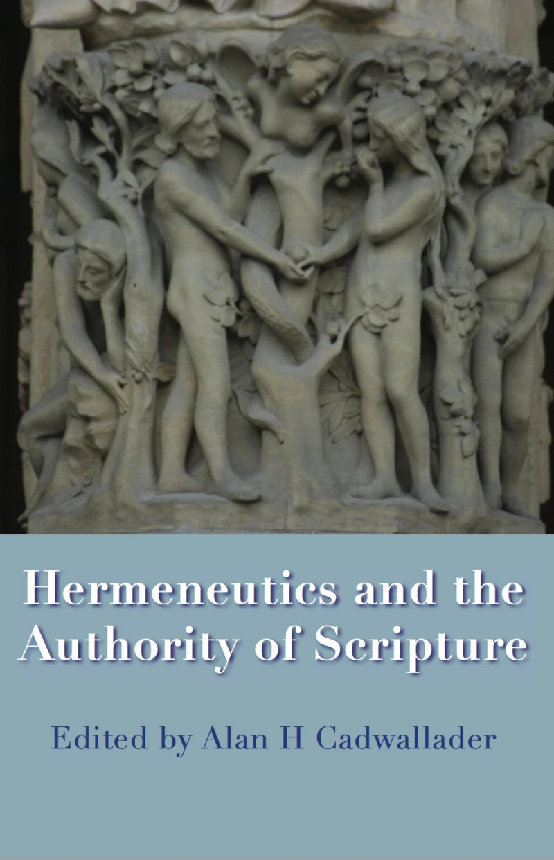 Portada: Hermeneutics and the Authority of Scripture