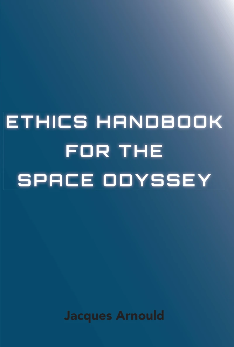 Portada: Ethics Handbook for the Space Odyssey