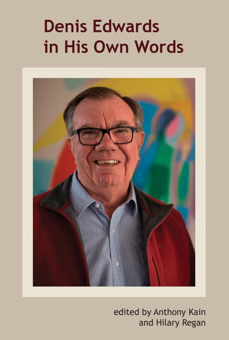 Portada: Denis Edwards in His Own Words