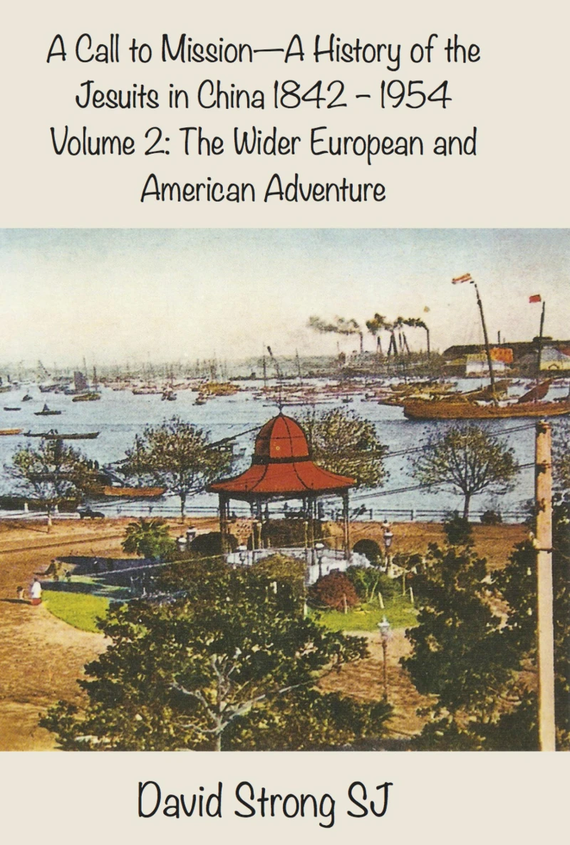Portada: A Call to Mission - A History of the Jesuits in China 1842-1954