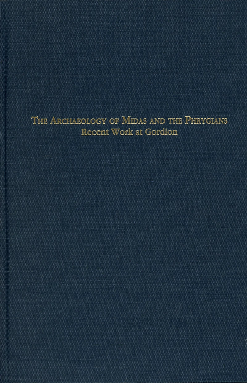 Portada: The Archaeology of Midas and the Phrygians