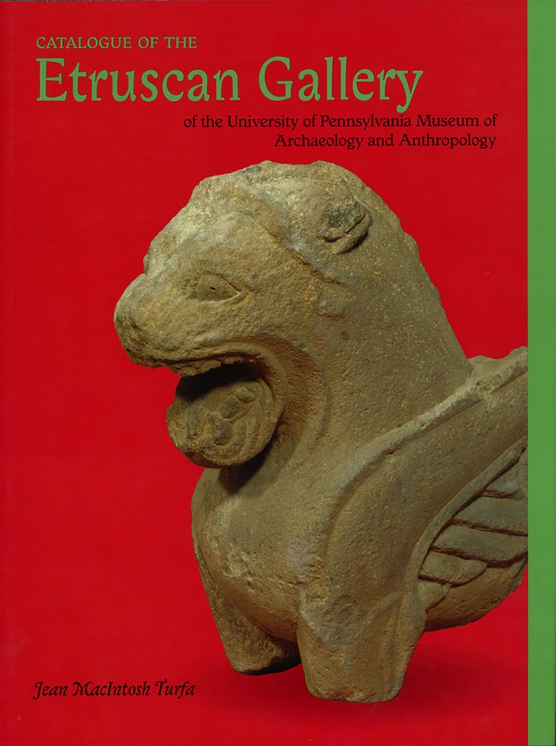 Portada: Catalogue of the Etruscan Gallery of the University of Pennsylvania Museum of Archaeology and Anthropology